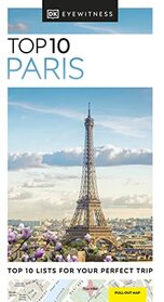 DK Eyewitness Top 10 Paris (Pocket Travel Guide)
