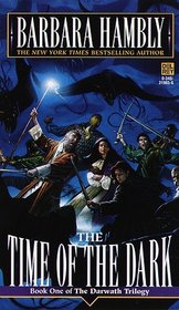 The Time of the Dark (Darwath, Bk 1)