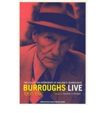Collected Interviews of William S. Burroughs