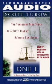 One L:  The Turbulent True Story of a First Year at Harvard Law School (Audio Cassette) (Abridged)