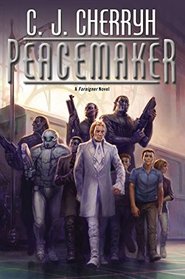 Peacemaker (Foreigner, Bk 15)
