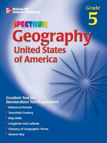 Spectrum Geography, Grade 5 : United States of America
