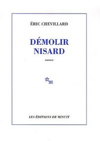 Démolir Nisard (French Edition)