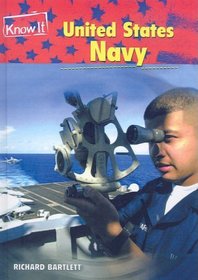 United States Navy (Know It: U.S. Armed Forces (Prebound))