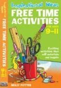 Inspirational Ideas: Free Time Activities 9-11