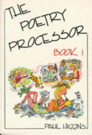 The Poetry Processor: Bk. 1