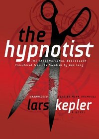 The Hypnotist (Joona Linna, Bk 1)