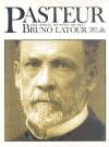 Pasteur: Una ciencia, un estilo, un siglo (Spanish Edition)