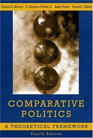 Comparative Politics: A Theoretical Framework, Fourth Edition