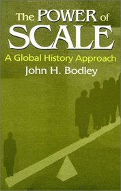 Power of Scale: A Global History Approach (Sources and Studies in World History)