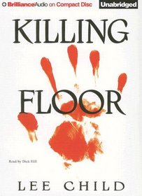 Killing Floor  (Jack Reacher, Bk 1)  (Audio CD) (Unabridged)