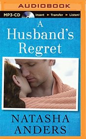 A Husband's Regret (An Unwanted Novel)