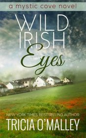 Wild Irish Eyes (The Mystic Cove Series) (Volume 2)