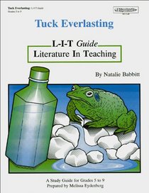 Tuck Everlasting: Literature Guide
