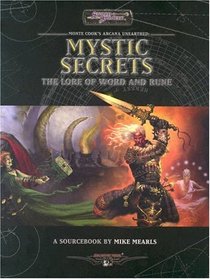 Arcana Unearthed: Mystic Secrets (The Lore of Word and Rune)