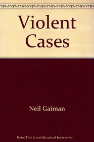 Violent Cases: Tenth Anniversary Collector's Edition