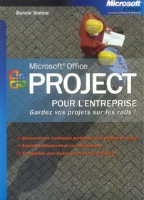 Microsoft Project pour l'entreprise (French Edition)