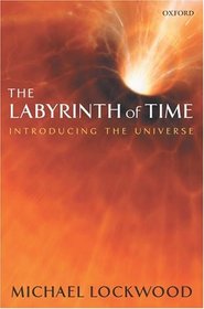 The Labyrinth of Time : Introducing the Universe