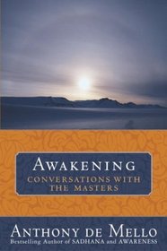 Awakening : Conversations with the Masters