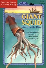 Giant Squid: Mystery of the Deep (All Aboard Reading Level 2)