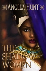 The Shadow Women