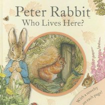 Peter Rabbit Who Lives Here? (Potter)