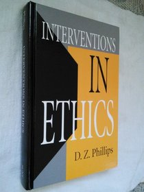 Interventions in Ethics (S U N Y Series in Ethical Theory)