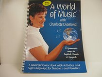 A World of Music with Charlotte Diamond