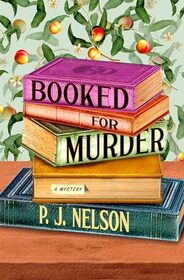 Booked for Murder (Old Juniper Bookstore, Bk 1)