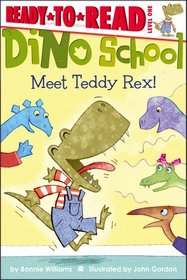 Meet Teddy Rex! (Ready-to-Read. Level 1)