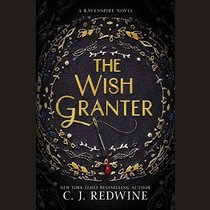 The Wish Granter: Library Edition (Ravenspire)