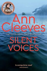 Silent Voices (Vera Stanhope, Bk 4)