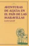 Aventuras de Alicia en el pais de las maravillas / Alice's Adventures in Wonderland (Spanish Edition)