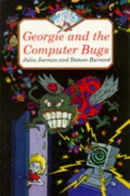 Georgie and the Computer Bugs (Colour Jets)