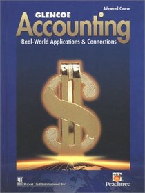 Glencoe Accounting : Advanced Course, Student Edition