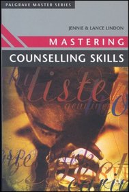Mastering Counselling Skills (Palgrave Master S.)