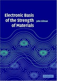 Electronic Basis of the Strength of Materials (Cambridge Solid State Science Series)