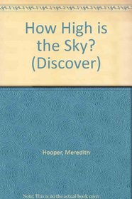 How High is the Sky? (Discover)