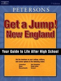 Get A Jump New! England: Your Guide to Life After High School (Get a Jump! New England)