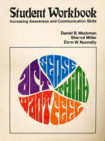 Increasing Awareness and Communication Skills (Student Workbook)