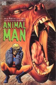 Animal Man (Animal Man, Book 1)