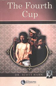 The Fourth Cup (VHS) (The Eucharist: Source and Summit of the Christian Life)