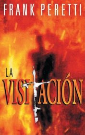 Visitación, La (Spanish Edition)