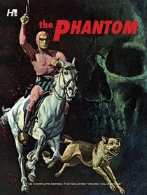 The Phantom The Complete Series: The Gold Key Years Volume One