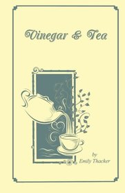Vinegar & Tea