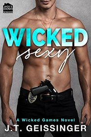 Wicked Sexy (Wicked Games, Bk 2)