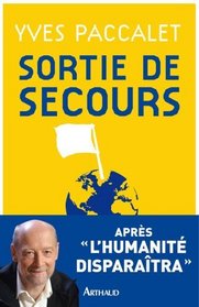 Sortie de secours (French Edition)
