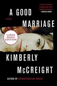 A Good Marriage: A Novel