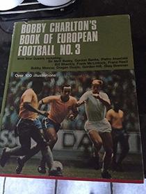 BOOK OF EUROPEAN FOOTBALL: NO. 3