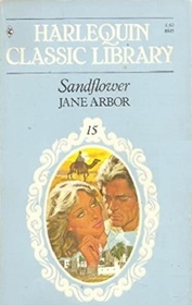Sandflower (Harlequin Classic Library, No 15)